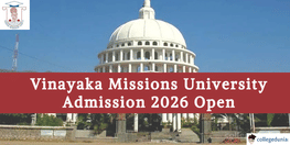 Vinayaka Missions University Admission 2026 Open